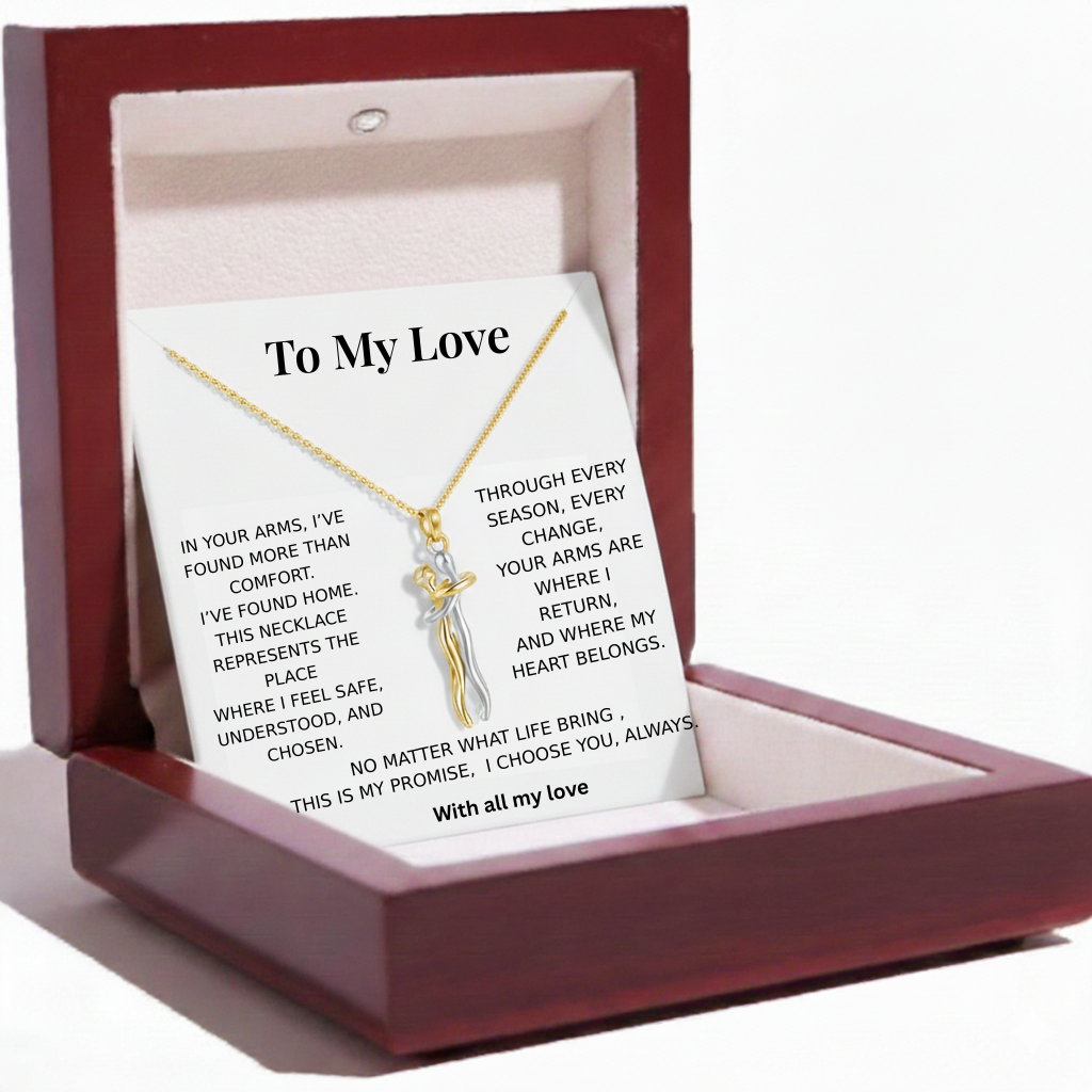 To My Love - Forever in Your Arms Necklace