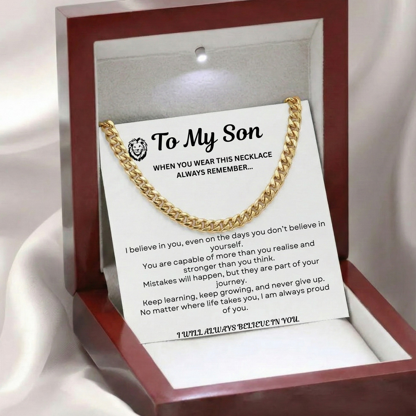 To My Son - I Believe in  You - Cuban Chain Necklace