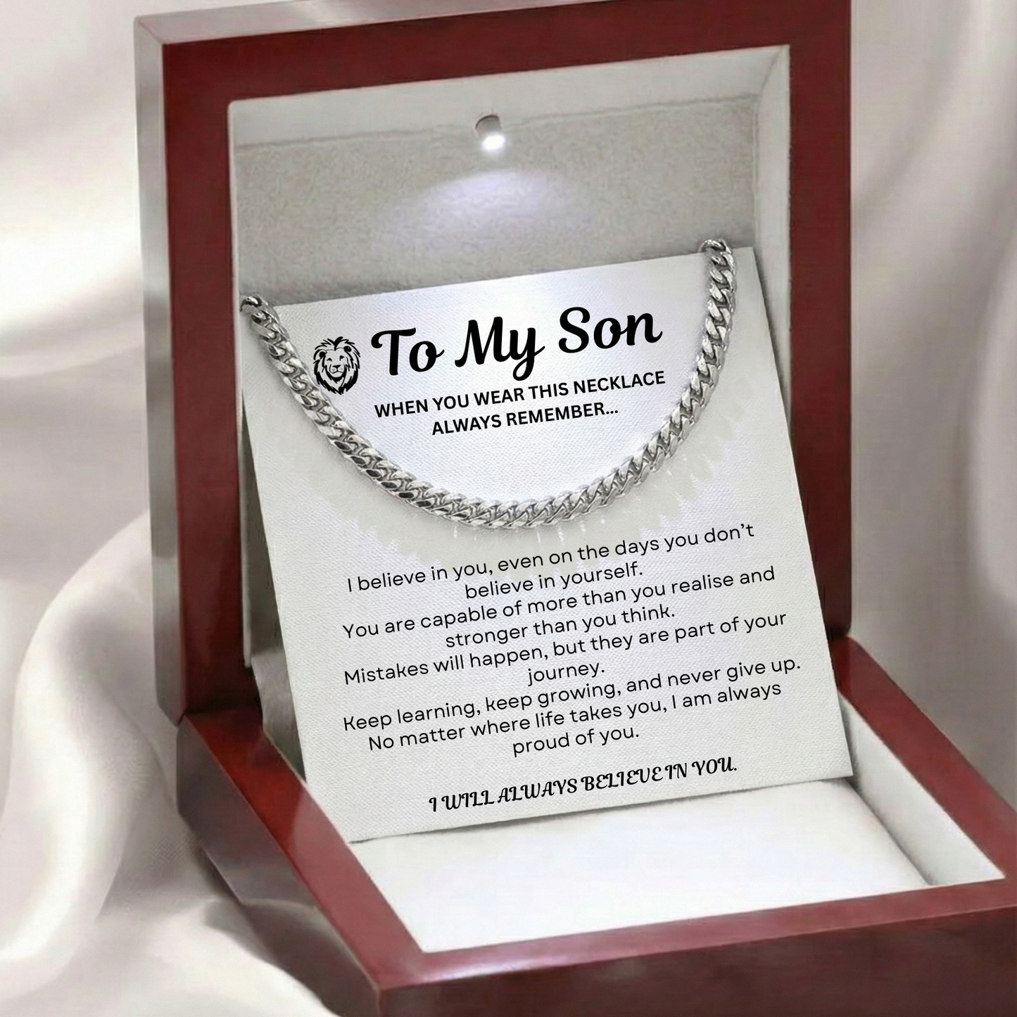 To My Son - I Believe in  You - Cuban Chain Necklace