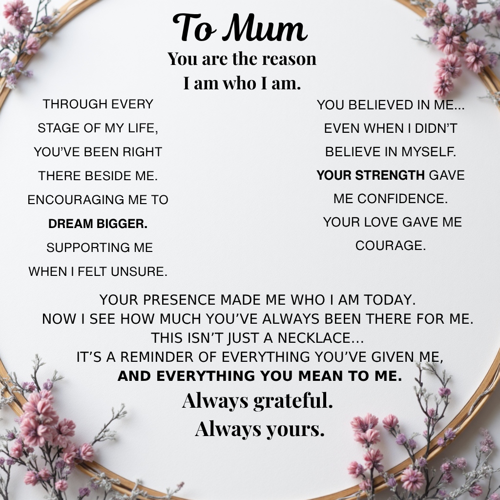 Forever Mum Necklace - You Made Me Who I Am