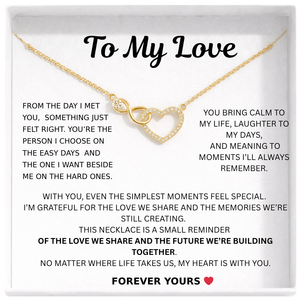 To My Love - Infinity Heart Necklace - Forever Bound