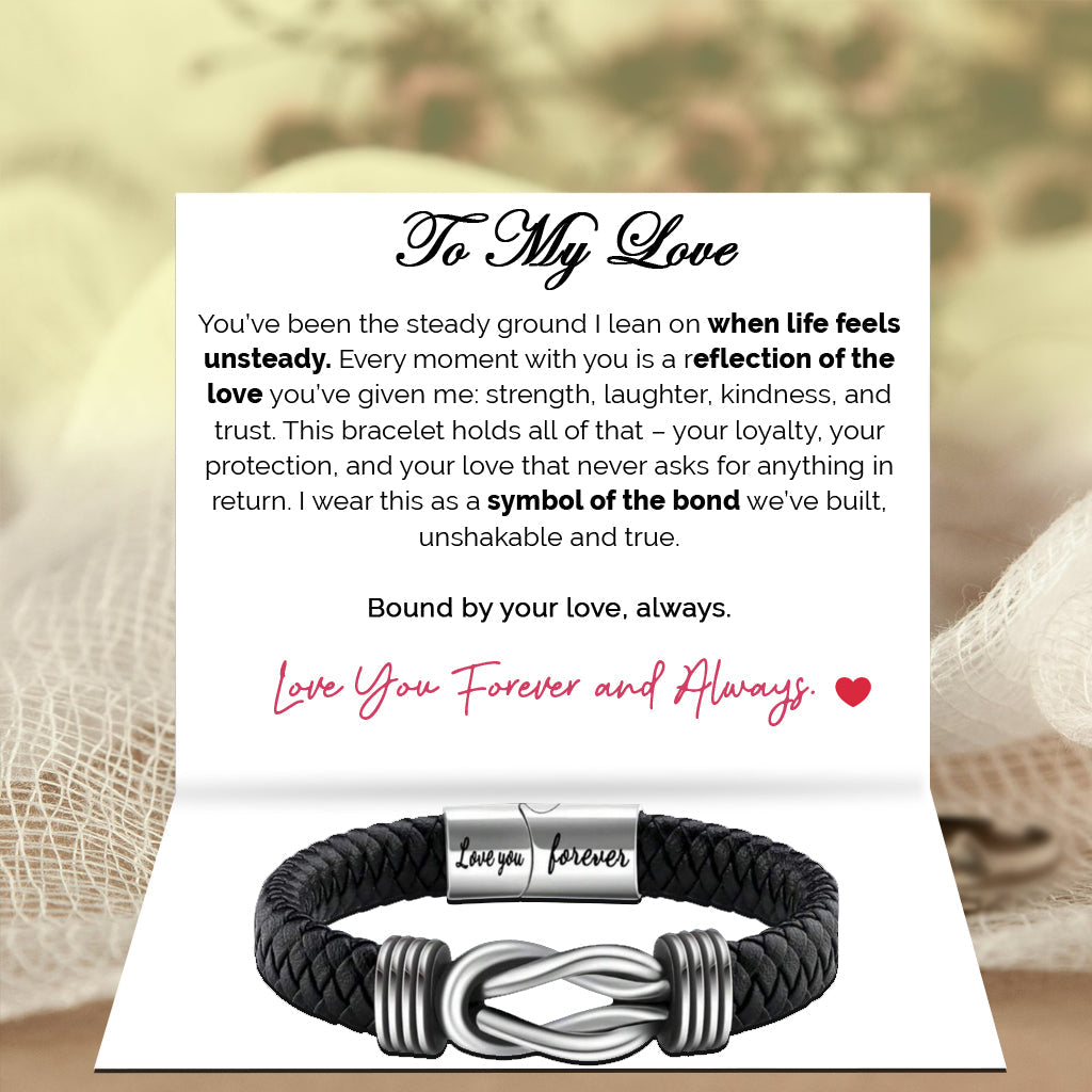 To My Boyfriend Bound by Strength Bracelet - My Rock, My Man