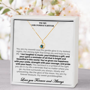 To My Granddaughter Moonlit Soul Necklace - Shine, Sweet Girl