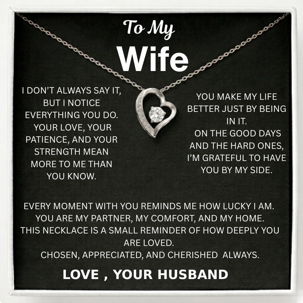 To My Wife - Forever Heart Necklace