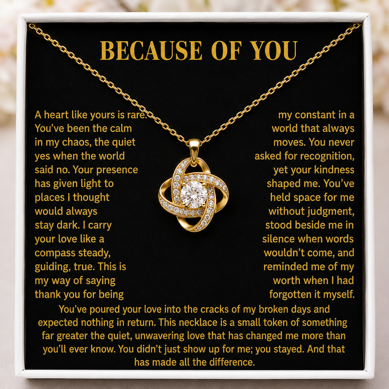 Because of You, Thank You - Eternal Knot Necklace