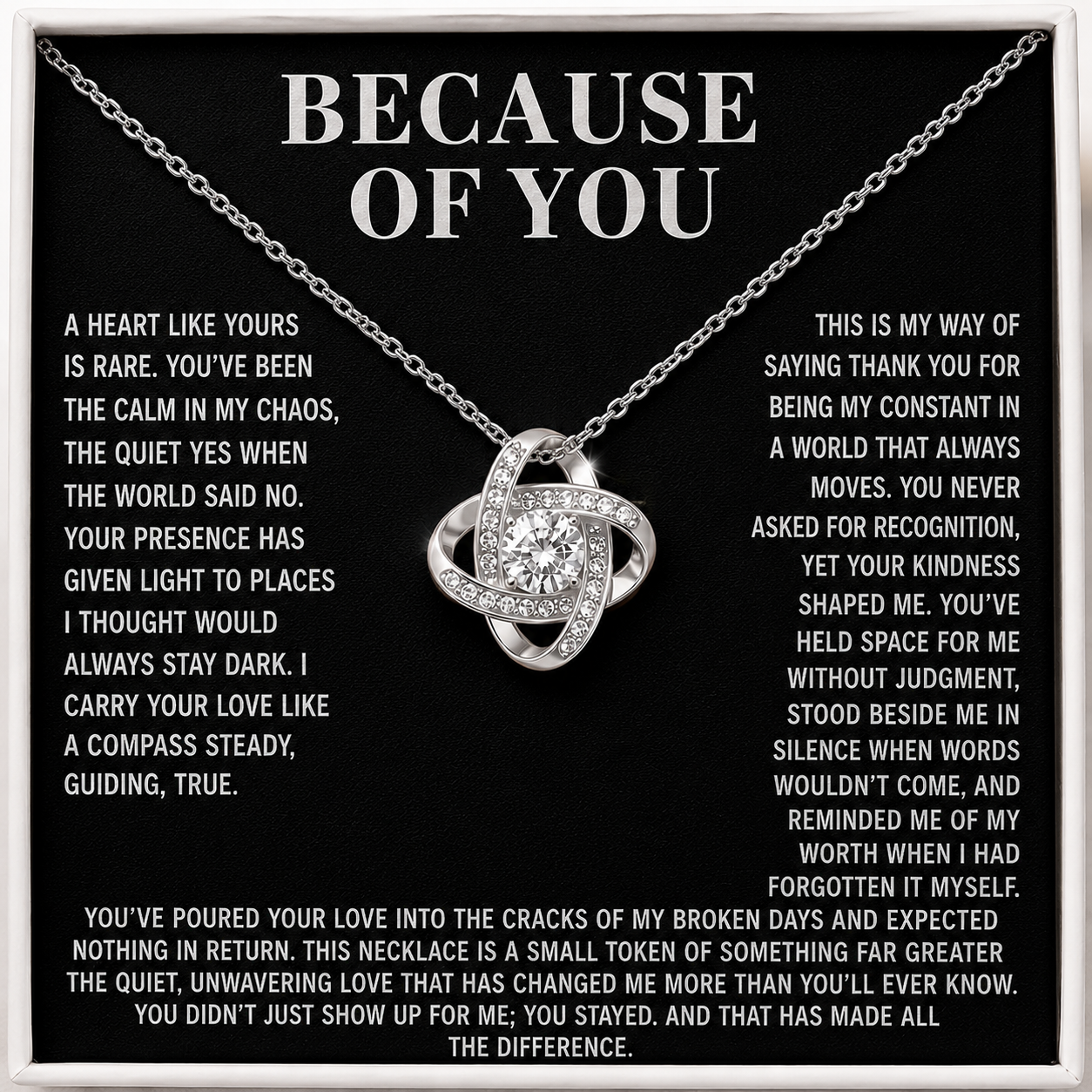 Because of You, Thank You - Eternal Knot Necklace