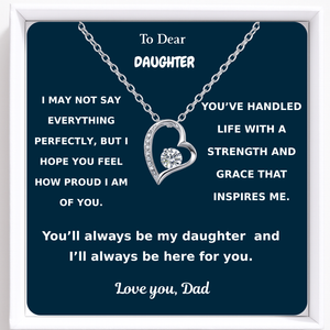 To My Daughter Bound by Love Necklace - From Dad