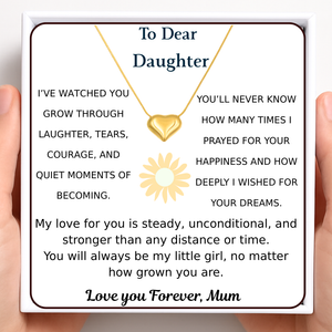Dear Daughter Close to My Heart Necklace - Always My Little Girl