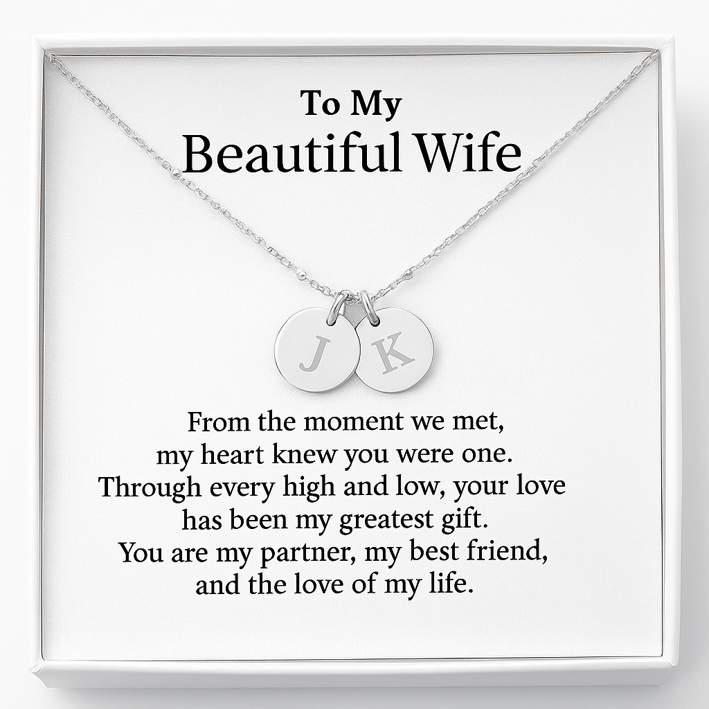 To My Dear Wife  - Initial disc Necklace