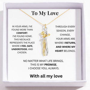 To My Love - Forever in Your Arms Necklace