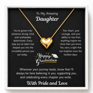 Happy Graduation Dear Daughter Close to My Heart Necklace - Shine On