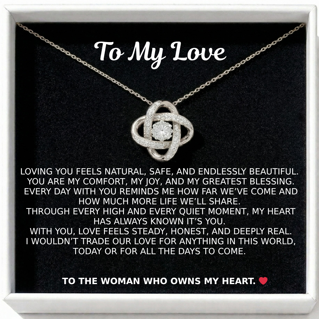 Dear Girlfriend – Happy Valentine’s Day Eternal Knot Necklace - Be Mine