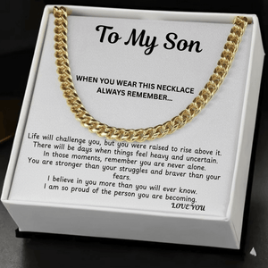 To My Son - Always With You - Strength and  Protection Cuban Chain Necklace