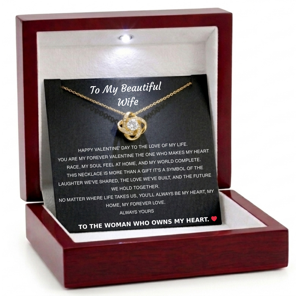 For My Wife – Valentine Eternal Knot Necklace - Always Yours