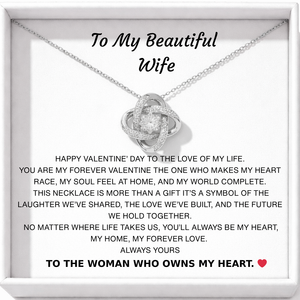 For My Wife – Valentine Eternal Knot Necklace - Always Yours